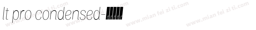 lt pro condensed字体转换